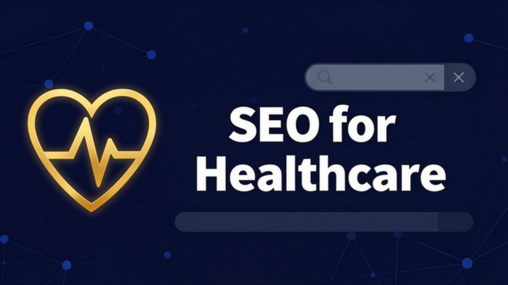 SEO for Healthcare