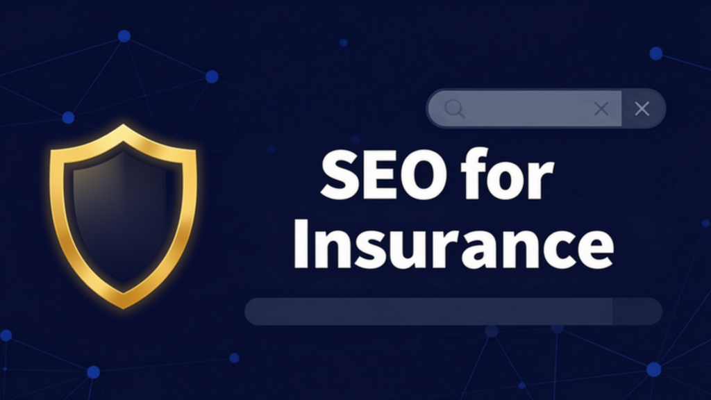 SEO for Insurance